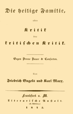 Die Heilige Familie, Engels und Marx