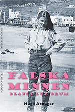 Falska minnen Blanca Luz Brum, Hugo Achugar